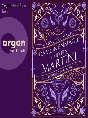 cover image of Dämonenmagie und ein Martini--Guild Codex